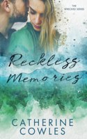 Reckless Memories