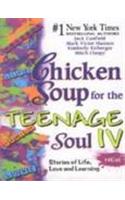 Chicken Soup For The Teenage Soul IV