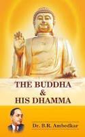 The Buddha And His Dhamma [Hardcover] Dr. B.R. Ambedkar