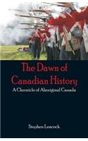 Dawn of Canadian History