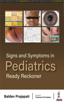 Signs and Symptoms in Pediatrics