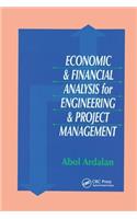 Economic and Financial Analysis for Engineering and Project Management