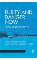 Purity and Danger Now