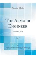 The Armour Engineer, Vol. 7: November, 1914 (Classic Reprint)