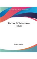 Law Of Injunctions (1865)