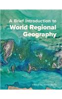 Brief Introduction to World Regional Geography