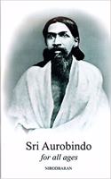 Sri Aurobindo for All Ages