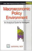 Macroeconomic Policy Environment