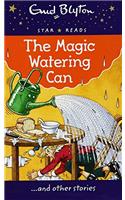 The Magic Watering Can (Enid Blyton: Star Reads Series 1)