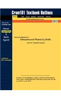 Studyguide for Entrepreneurial Finance by Smith, Smith &, ISBN 9780471230724