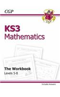 KS3 Maths Workbook - Higher (includes answers): for Years 7, 8 and 9