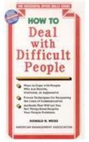 How To Deal With Difficult People