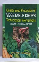 Quality Seed Production Of Vegetable Crops Technological Interventions