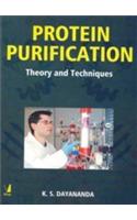 Protein Purification (Theory And Techniques)