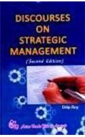 Discourses On Strategic Management