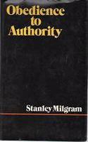 Obedience to Authority: An Experimental View