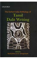 The Oxford India Anthology of Tamil Dalit Writing