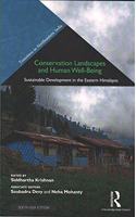 Conservation Landscapes and Human Well-Being: Sustainable Development in the Eastern Himalayas