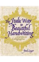 Italic Way to Beautiful Handwriting