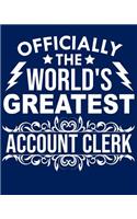 Officially the World's Greatest Account Clerk