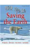 100 Facts Saving the Earth: Projects, Quizzes, Fun Facts, Cartoons