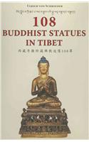 108 Buddhist Statues In Tibet: Evolution Of Tibetan Sculptures