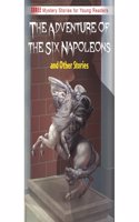 The Adventure Of The Six Napoleons & Other Stories (Shree Mystery Stories For Young Readers)