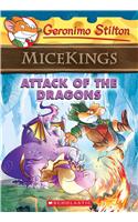 Attack of the Dragons (Geronimo Stilton Micekings #1)