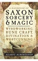 Handbook of Saxon Sorcery & Magic