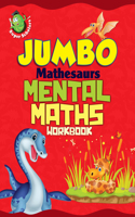 JUMBO Mathesaurs Mental Math Workbook