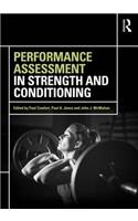 Performance Assessment in Strength and Conditioning