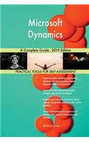 Microsoft Dynamics A Complete Guide - 2019 Edition