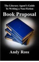Literary Agent's Guide to Writing a Non-Fiction Book Proposal