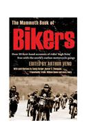 The Mammoth Book of Bikers