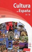 Cultura en Espana (Nueva edicion): Libro B1-B2 + audio descargable