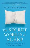 The Secret World of Sleep