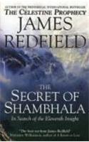 The Secret Of Shambhala: In Search Of The Eleventh Insight