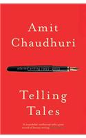 Telling Tales: Selected Writing, 1993-2013