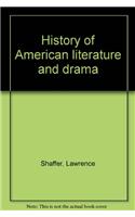 History Of American Literature And Drama