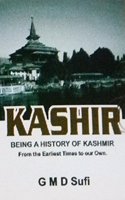 Kashir Being A History Of Kashmir