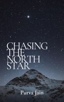 Chasing the North Star