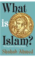 What Is Islam? Paperback â€“ 10 November 2018