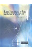 Flight Performance of Fixed and Rotary Wing Aircraft