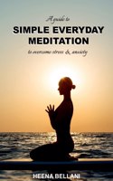 Simple Everyday Meditation