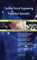 Certified Social Engineering Prevention Specialist A Complete Guide - 2020 Edition