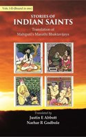 Stories Of Indian Saints Translation Of Mahipati'S Marathi Bhaktavijaya