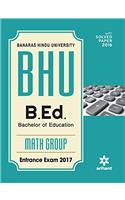 BHU B.Ed Math Group Entrance Exam 2017