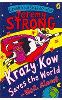 Krazy Kow Saves the World - Well, Almost