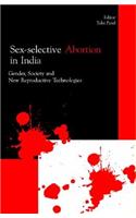 Sex-Selective Abortion in India