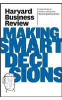 Harvard Business Review on Making Smart Decisions